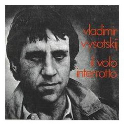 - ''Vladimir Vysotskij. Il Volo Interrotto'' 
  .