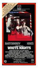 Обложка видеокассеты с фильмом 
''Белые ночи'' (''White Nights'')